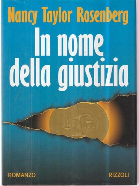 In nome della giustizia - Nancy Taylor Rosenberg - 2