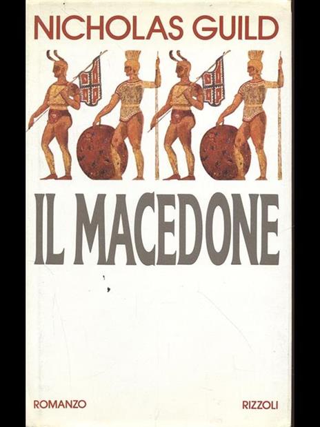 Il macedone - Nicholas Guild - 2