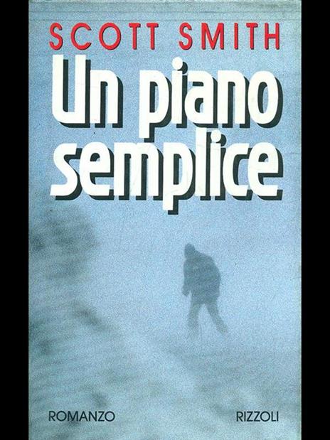 Un piano semplice - Scott Smith - copertina