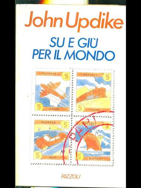 Su e giù per il mondo - John Updike - 2