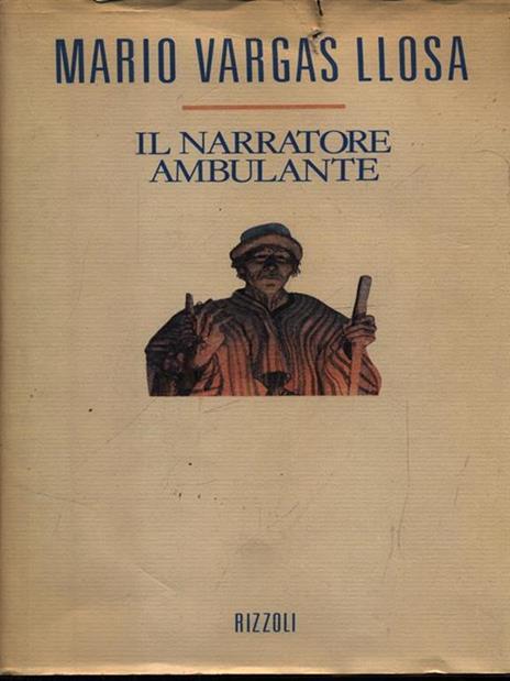 Il narratore ambulante - Mario Vargas Llosa - copertina