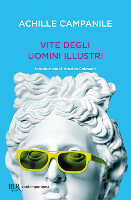 Vite degli uomini illustri - Achille Campanile - copertina