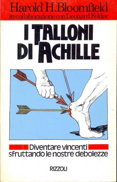 I talloni d'Achille - Harold Bloomfield - 2