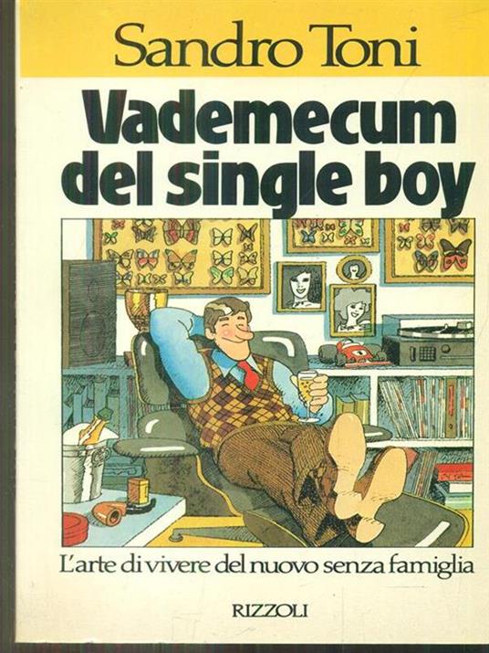 Vedemecum del single boy - Sandro Toni - copertina