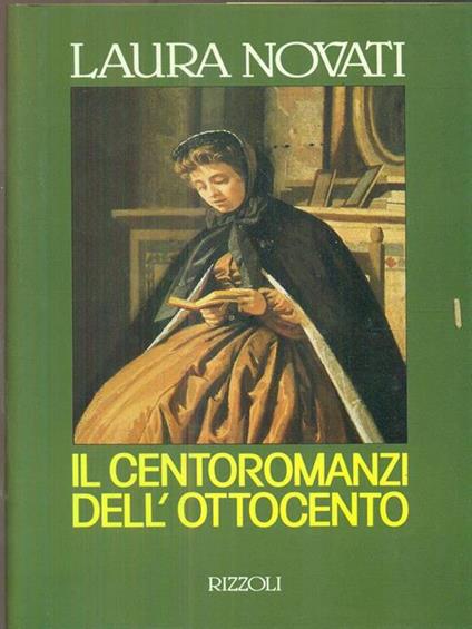 Il centoromanzi dell'Ottocento - Laura Novati - copertina