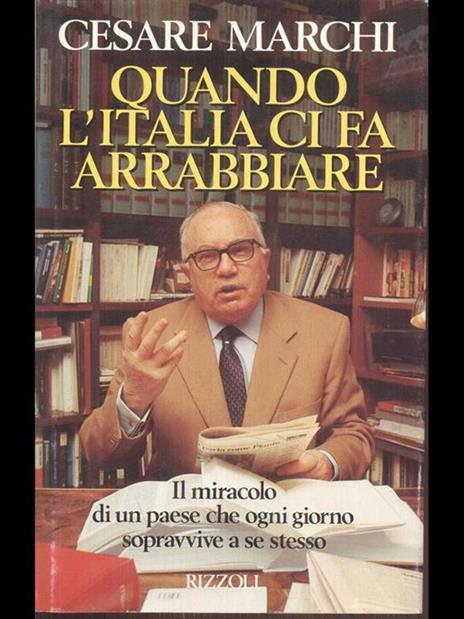 Quando l'Italia ci fa arrabbiare - Cesare Marchi - copertina