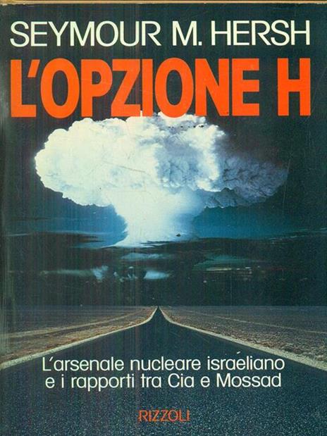 L'opzione H - Seymour Hersh - 4