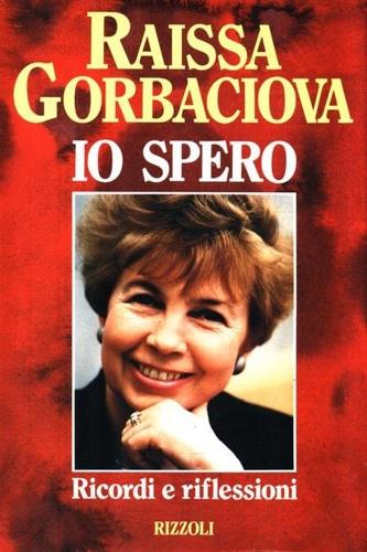 Io spero - Raissa Gorbaciova - copertina