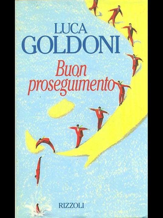 Buon proseguimento - Luca Goldoni - copertina