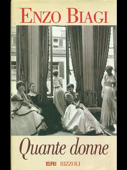 Quante donne - Enzo Biagi - 2