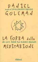 La forza della meditazione