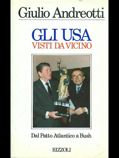 Gli USA visti da vicino - Giulio Andreotti - 3