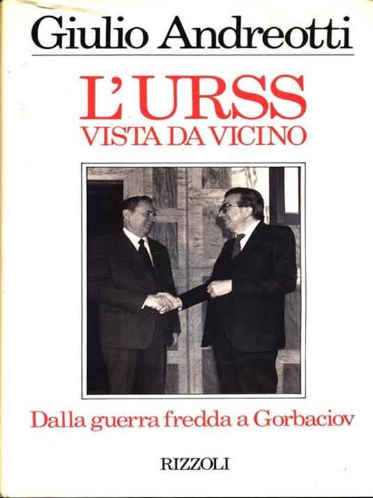 L'URSS vista da vicino - Giulio Andreotti - copertina