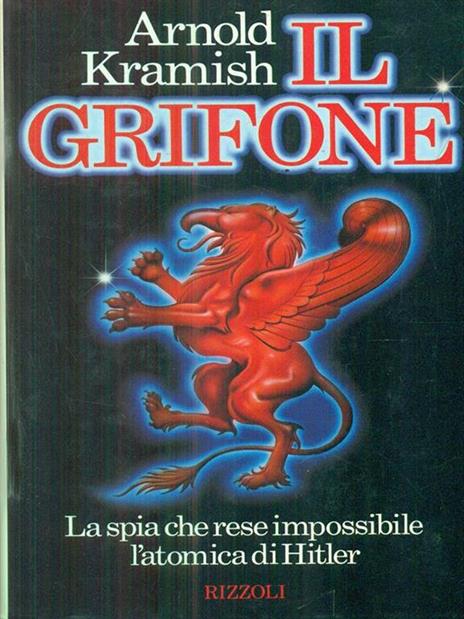 Il grifone - Arnold Kramish - 3