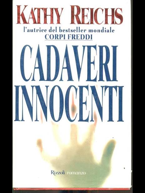 Cadaveri innocenti - Kathy Reichs - 2