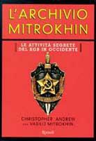 L'archivio Mitrokhin - Vasilij Mitrokhin,Christopher Andrew - copertina