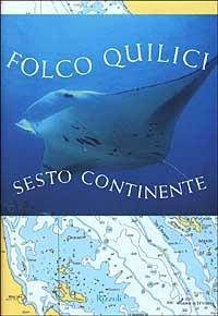 Sesto continente - Folco Quilici - copertina