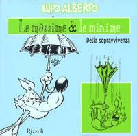 Lupo Alberto. Le massime & le minime della sopravvivenza - Silver - copertina