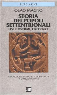 Storia dei popoli settentrionali. Usi, costumi, credenze - Olao Magno - copertina