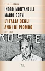Storia d'Italia. L' Italia degli anni di piombo (1965-1978)