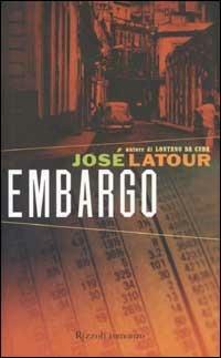 Embargo - José Latour - copertina