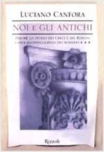 Noi e gli antichi