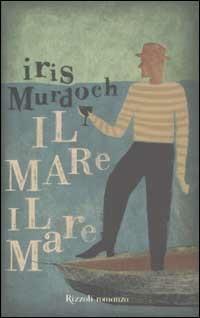 Il mare, il mare - Iris Murdoch - copertina