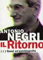 Il Ritorno. Quasi un'autobiografia