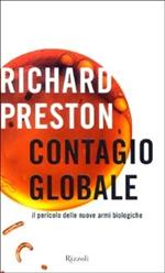 Contagio globale, il pericolo delle nuove armi biologiche