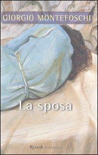 La sposa - Giorgio Montefoschi - copertina