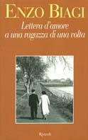 Lettera d'amore a una ragazza di una volta - Enzo Biagi - copertina