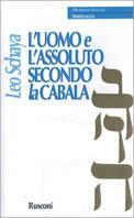 L' uomo e l'assoluto secondo la cabala - Leo Schaya - copertina