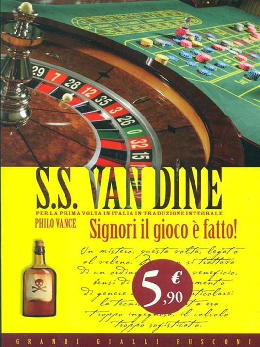 Signori il gioco è fatto - S. S. Van Dine - Libro - Rusconi Libri - Grandi  Gialli | IBS