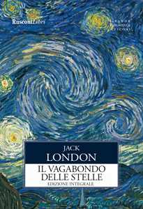 Il vagabondo delle stelle. Ediz. integrale