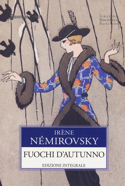 Fuochi d'autunno. Ediz. integrale - Irène Némirovsky - copertina