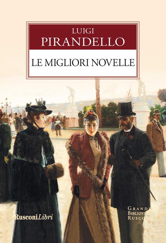 Le migliori novelle - Luigi Pirandello - copertina