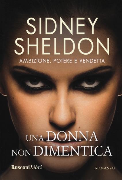 Una donna non dimentica - Sidney Sheldon - copertina