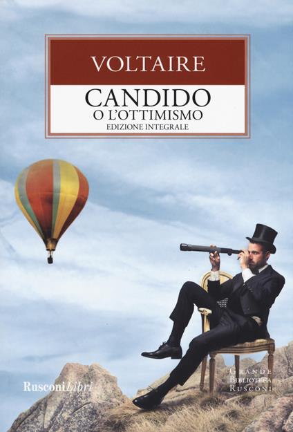 Candido o l'ottimismo-Trattato sulla tolleranza. Ediz. integrale - Voltaire - copertina