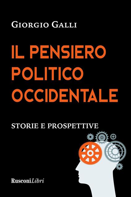 Il pensiero politico occidentale - Giorgio Galli - copertina