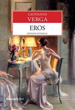 Eros. Ediz. integrale