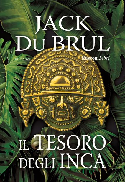 Il tesoro degli Inca - Jack Du Brul - copertina