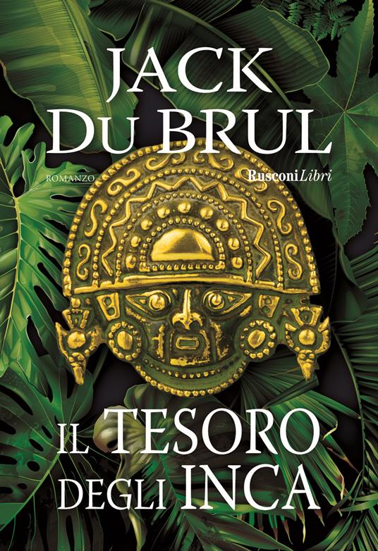 Il tesoro degli Inca - Jack Du Brul - copertina