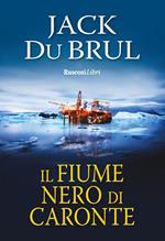 Il fiume nero di Caronte