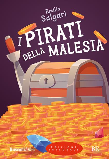 I pirati della Malesia. Ediz. integrale - Emilio Salgari - copertina