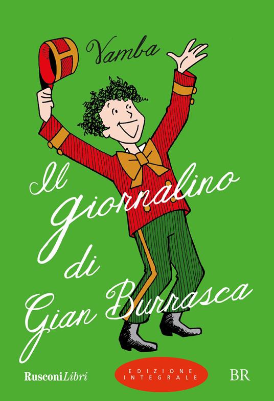 Il giornalino di Gian Burrasca. Ediz. integrale - Vamba - copertina