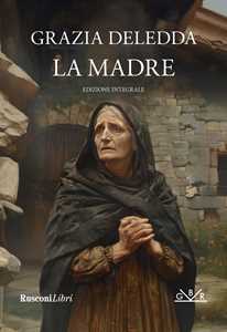 La madre. Ediz. integrale