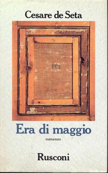 Era di maggio - Cesare De Seta - copertina