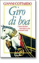 Giro di boa. Come iniziare una nuova vita a sessant'anni - Gianni Cottardo - copertina