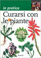 Curarsi con le piante - Giuliana Lomazzi - copertina