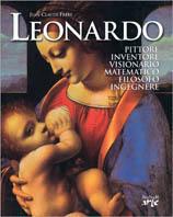 Leonardo. Pittore, inventore, visionario, matematico, filosofo, ingegnere - Jean-Claude Frère - copertina